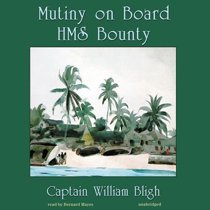 Mutiny on Board HMS Bounty