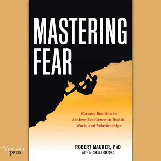 Mastering Fear