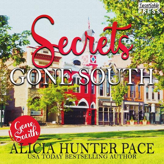 Secrets Gone South