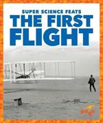 The First Flight