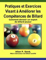 Pratiques et Exercices Visant à Améliorer les Compétences de Billard - Comment devenir un expert de billard joueur