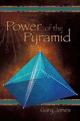 Power of the Pyramid - Gary Jones - cover