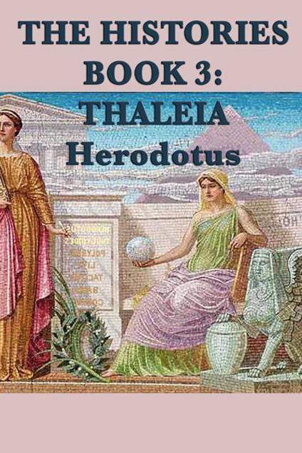 The Histories Book 3: Thaleia