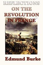 Reflections on the Revolution in France