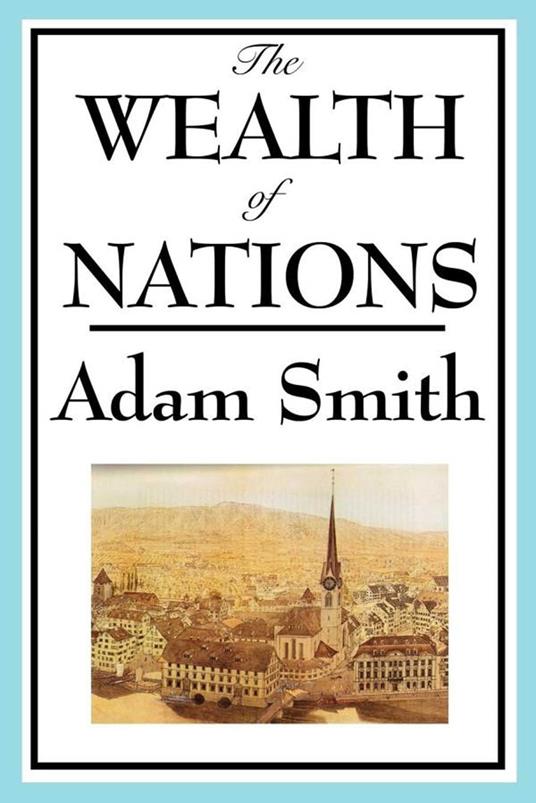 On the Wealth of Nations