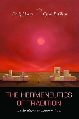 The Hermeneutics of Tradition - cover