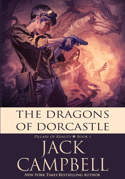 The Dragons of Dorcastle - Jack Campbell - ebook