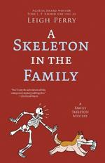 A Skeleton in the Family