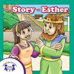 The Story of Esther