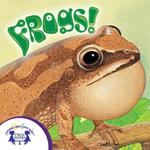 Know-It-Alls! Frogs