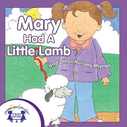 Mary Had A Little Lamb