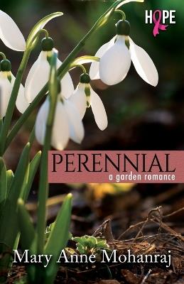 Perennial: A Garden Romance - Mary Anne Mohanraj - cover