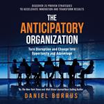 Anticipatory Organization, The