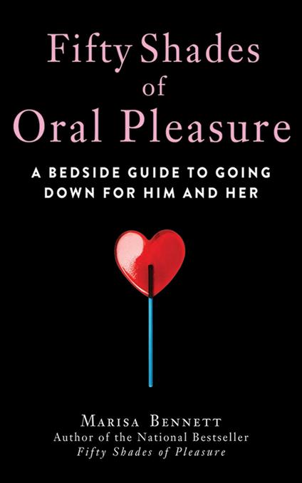 Fifty Shades of Oral Pleasure