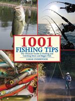 1001 Fishing Tips