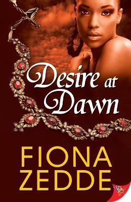 Desire at Dawn - Fiona Zedde - cover