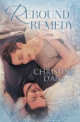Rebound Remedy - Christine D'Abo - cover