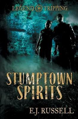 Stumptown Spirits - E J Russell - cover