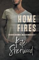 Home Fires - Kate Sherwood - cover