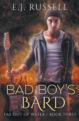 Bad Boy's Bard - E J Russell - cover