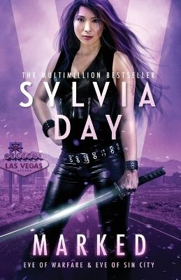 Marked: Warfare and Sin City - Sylvia Day,S J Day - cover