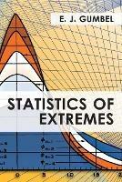 Statistics of Extremes - E J Gumbel - cover