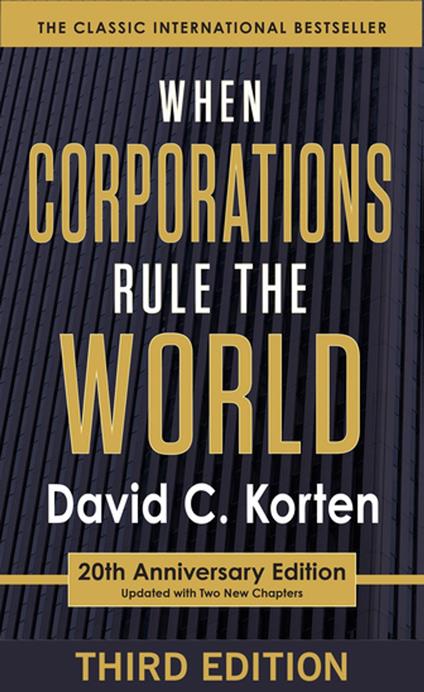 When Corporations Rule the World