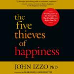 The Five Thieves of Happiness