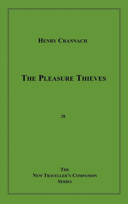 The Pleasure Thieves