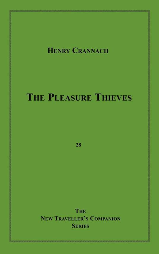 The Pleasure Thieves