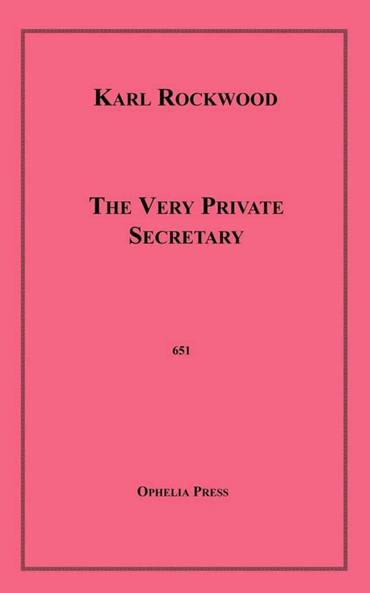 The Very Private Secretary