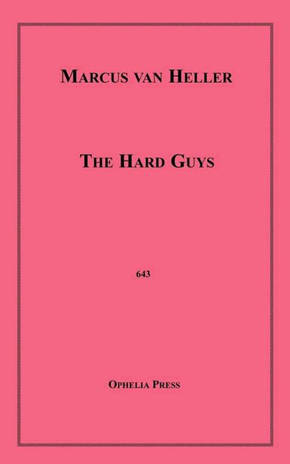 The Hard Guys