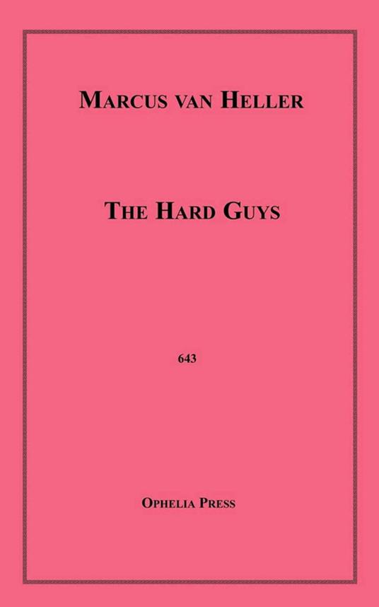 The Hard Guys