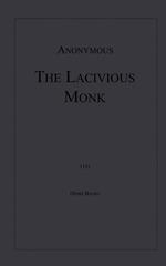 The Lascivious Monk