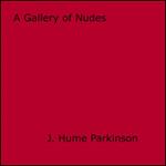 A Gallery of Nudes