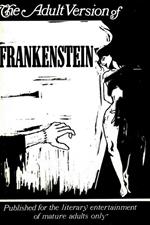 The Adult Version of Frankenstein