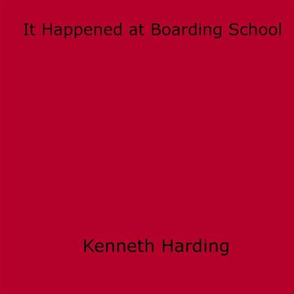 It Happened at Boarding School