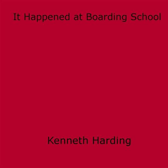 It Happened at Boarding School