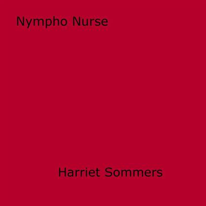 Nympho Nurse