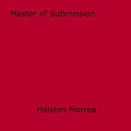 Master of Submission