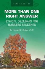 More Than One Right Answer: Ethical Dilemmas for Business Students