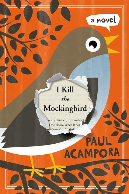 I Kill the Mockingbird - Paul Acampora - ebook