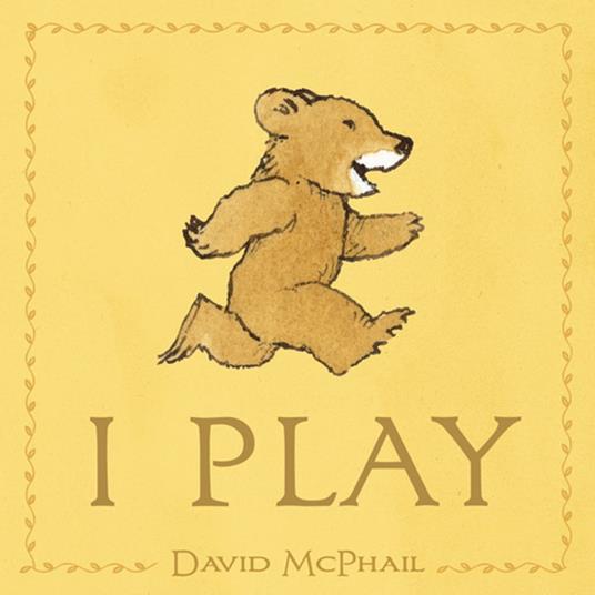 I Play - David Mcphail - ebook