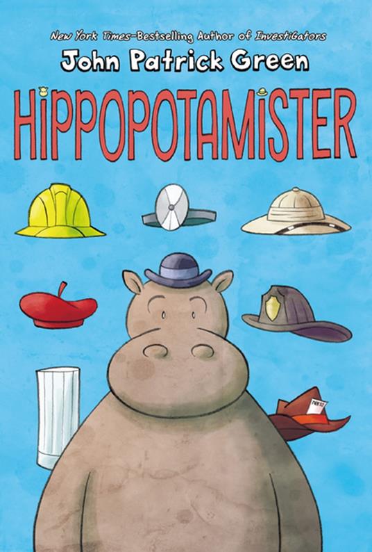 Hippopotamister - John Patrick Green - ebook