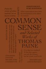 Common Sense and Selected Works of Thomas Paine