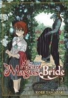 The Ancient Magus' Bride Vol. 2 - Kore Yamazaki - cover