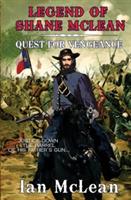 Legend of Shane McLean: Quest for Vengeance - Ian McLean - cover