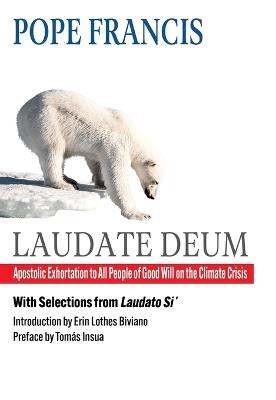 Laudate Deum: Apostolic Exhortation to All People of Good Will on the Climate Crisis - Pope Francis - cover