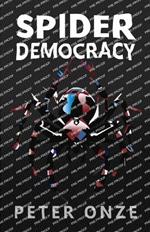 Spider Democracy