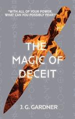 The Magic of Deceit